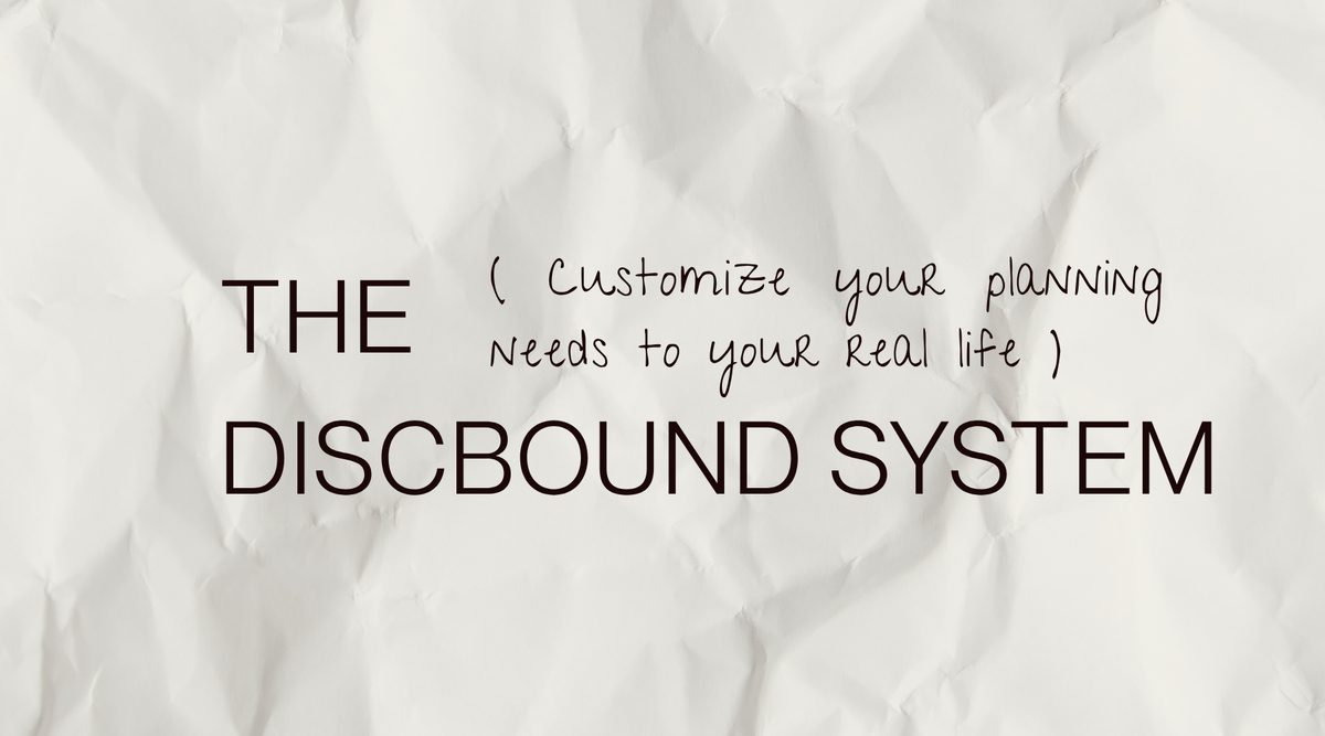 What is discbound planning?